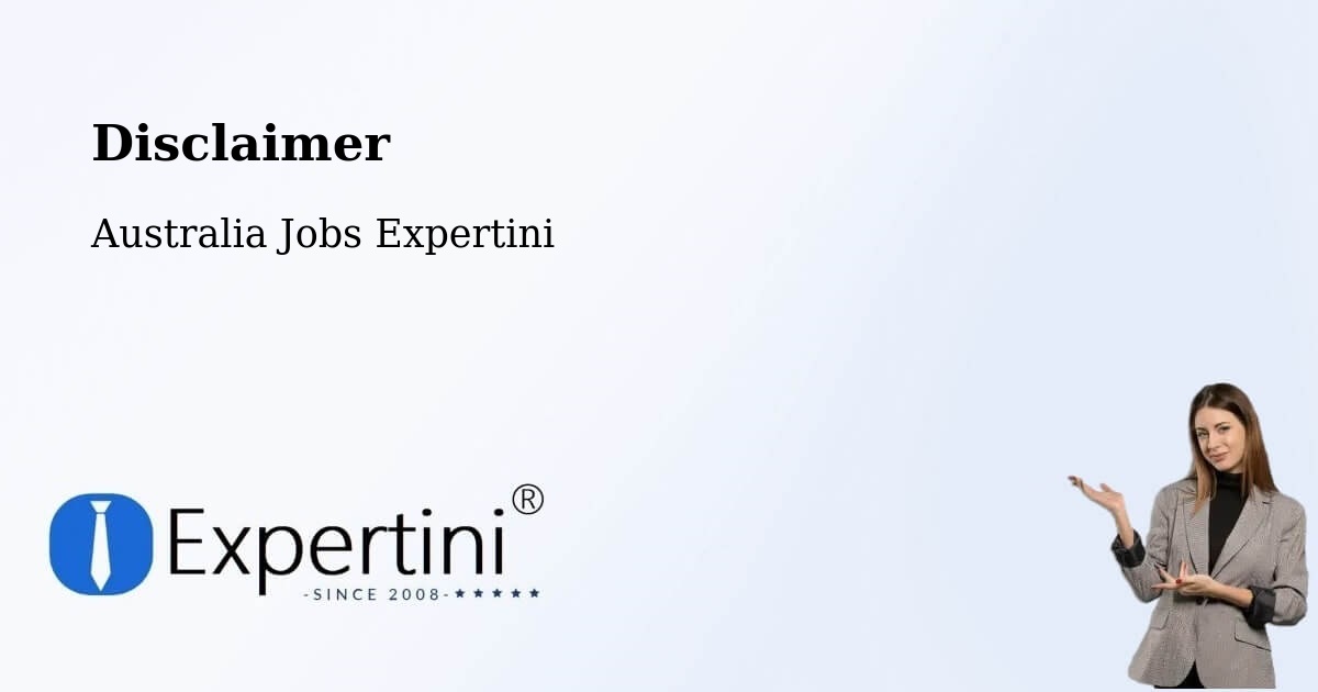 Disclaimer - Australia Jobs Expertini